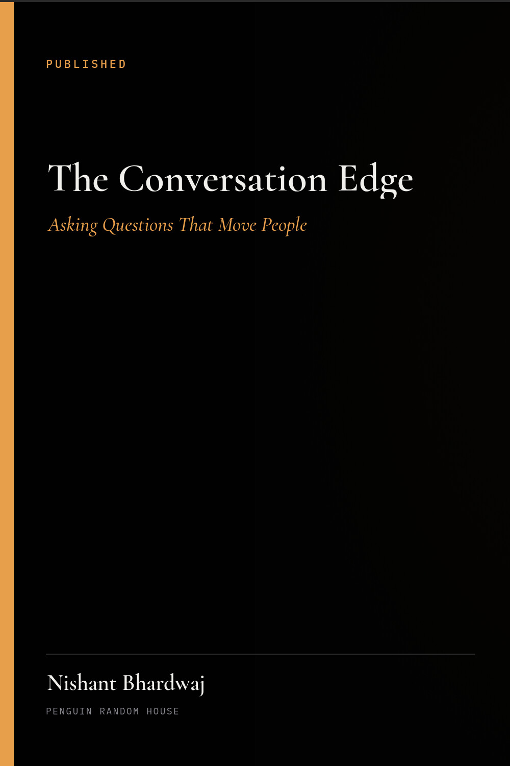 Cover of The Conversation Edge: Asking Questions That Move People