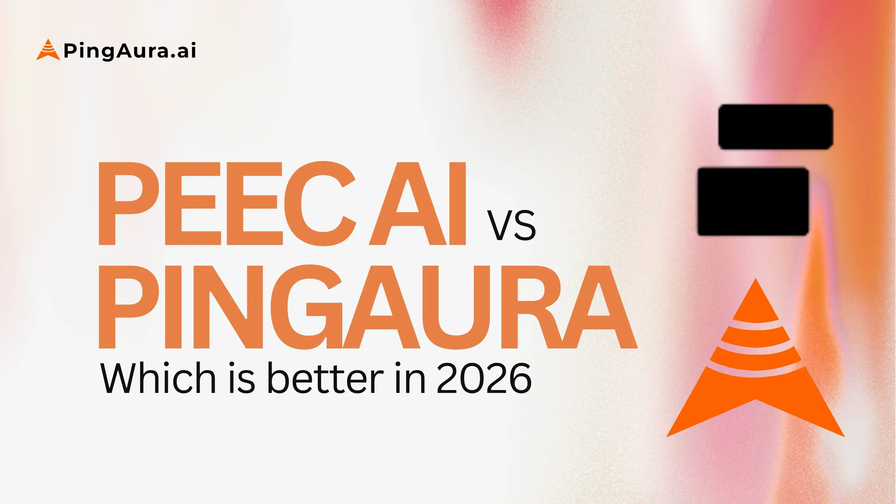 PingAura vs Peec AI: What Is the Best Tool for AI Visibility and AEO in 2026?