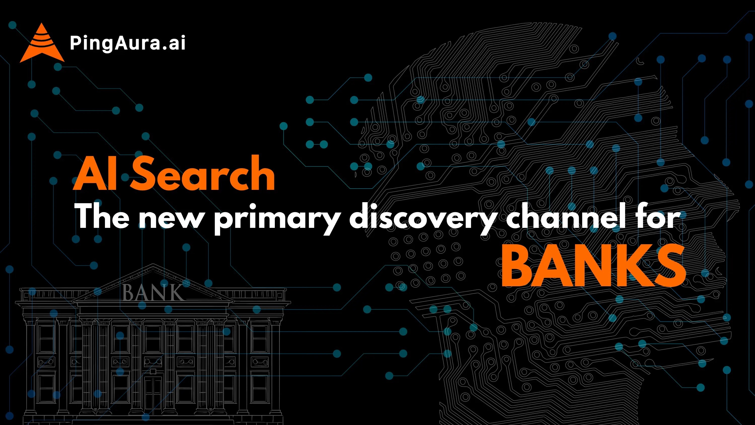 Why is AI Search Becoming the Primary Discovery Channel for Banks?